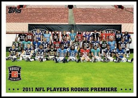 187 2011 NFL Players Rookie Premiere